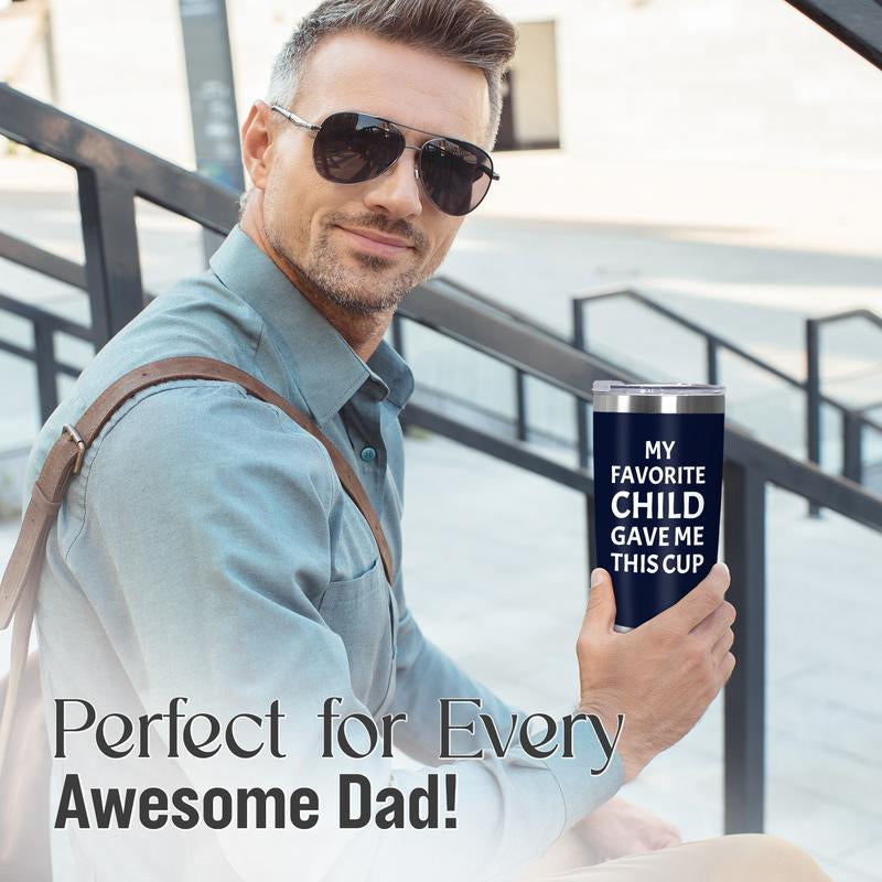 Funny Father's Day Gifts from Daughter Son | 20oz Insulated Dad Tumbler - "Favorite Child" Coffee Cup